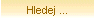 Hledej ...